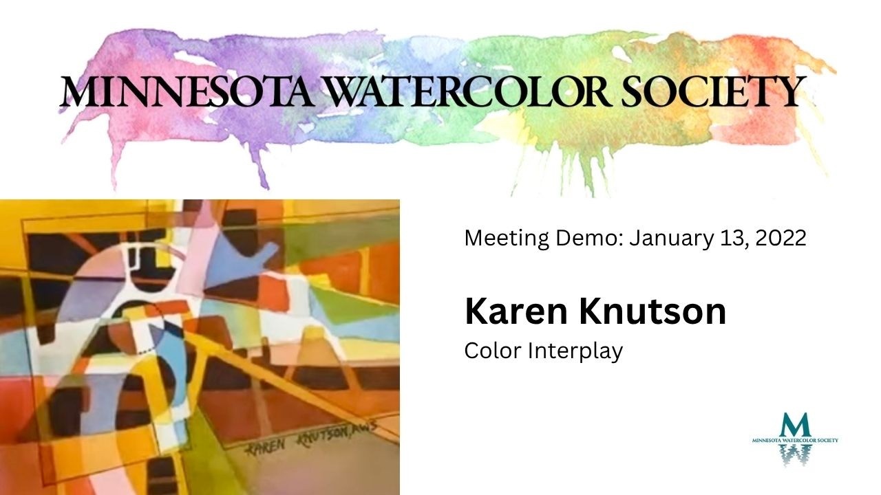 MNWS: Karen Knutson Demonstrates Color Interplay, January 13, 2022