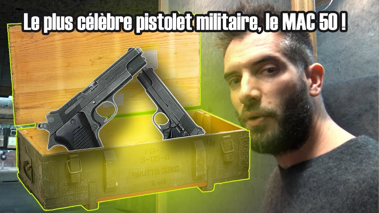 Le plus célèbre pistolet militaire, le PA MAC 50 !