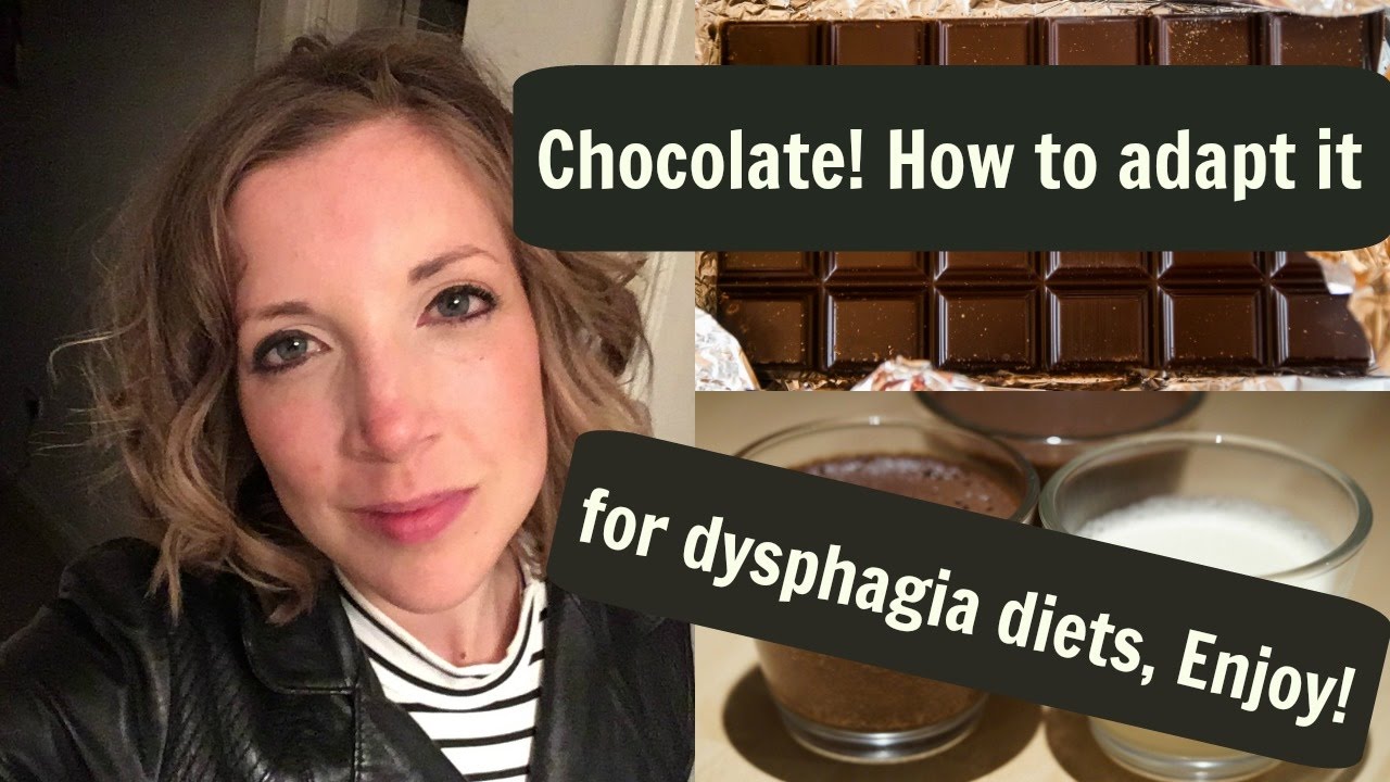 Chocolate adapted for dysphagia diets and textures