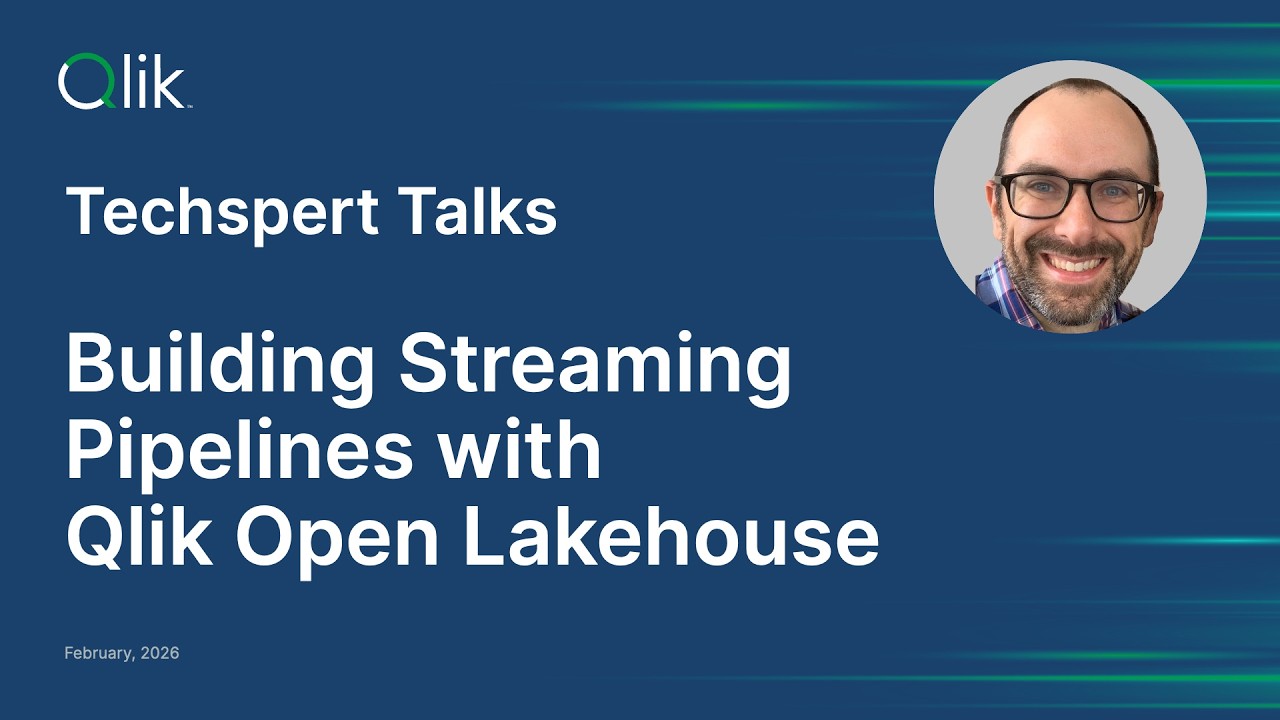 STT — Создание конвейеров потоковой обработки данных с помощью Qlik Open Lakehouse