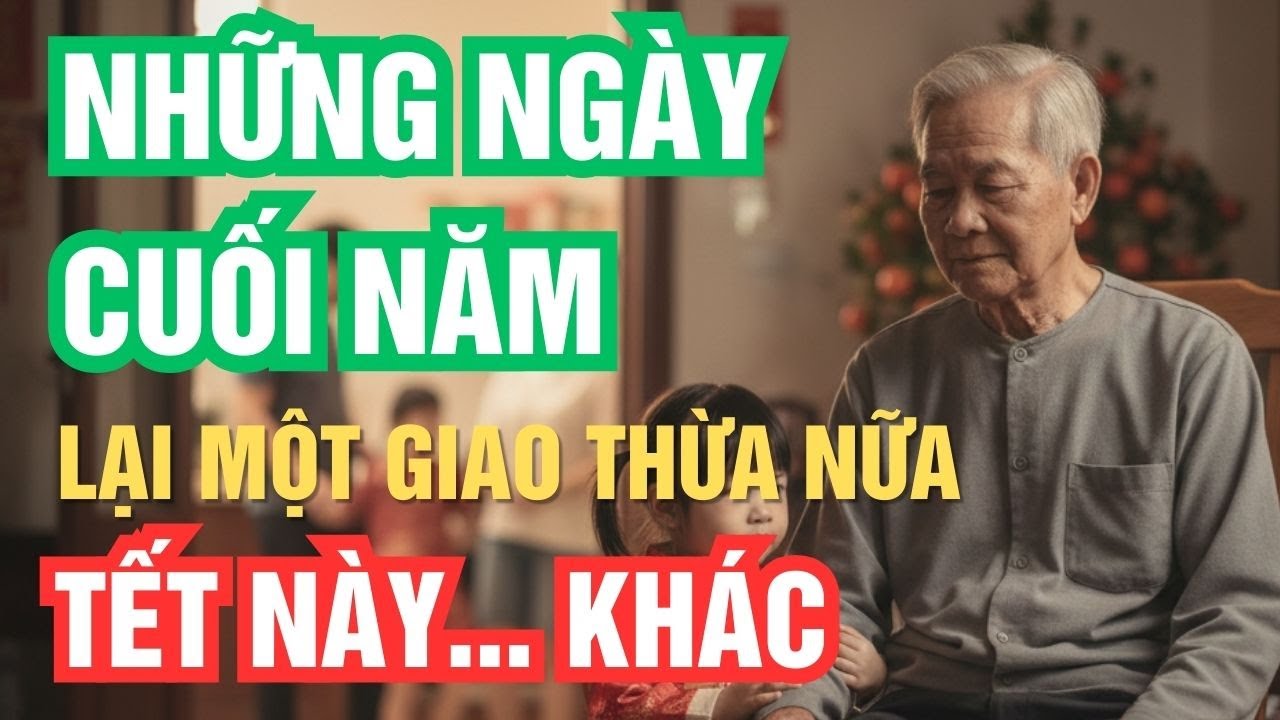 Ngồi chờ giao thừa, chợt thấy đời mình đã đi qua rất nhiều cái Tết