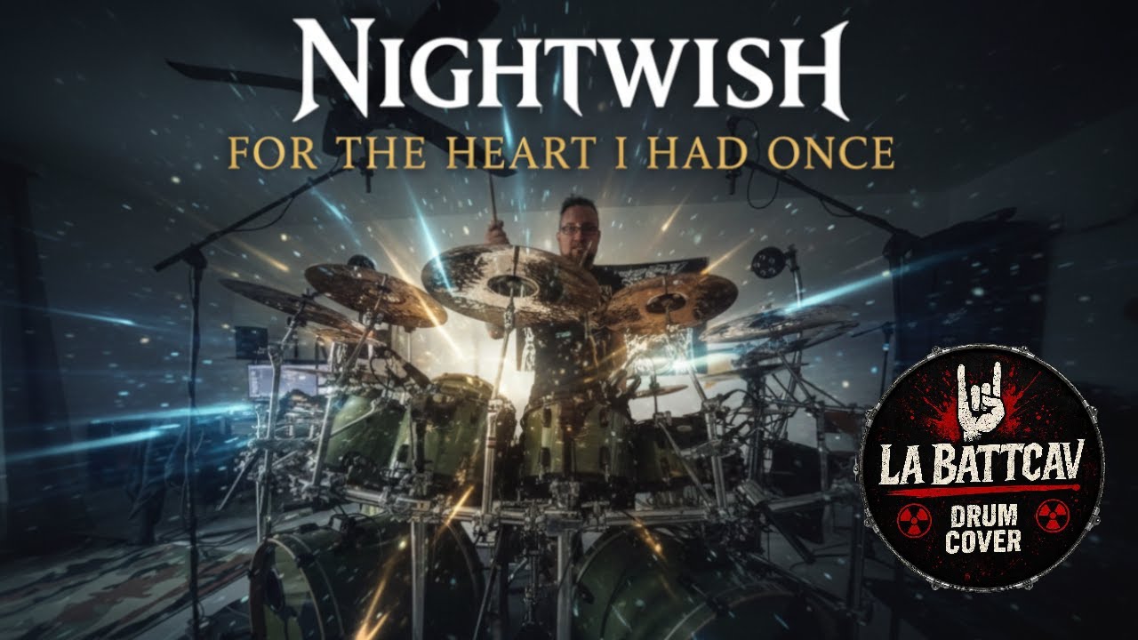 Nightwish – For the Heart I Once Had | Drum Cover | La BattCav