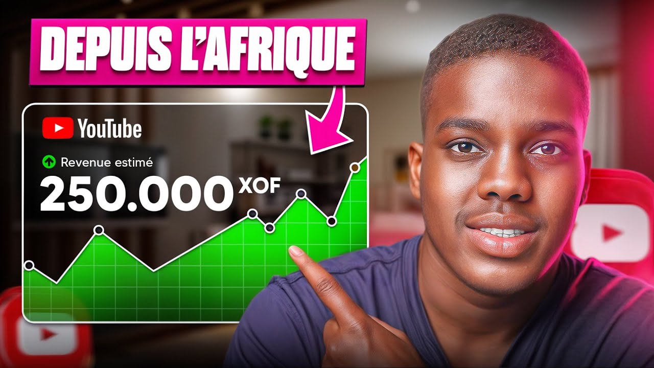 COMMENT CREER UNE CHAINE YOUTUBE MONETISABLE EN AFRIQUE