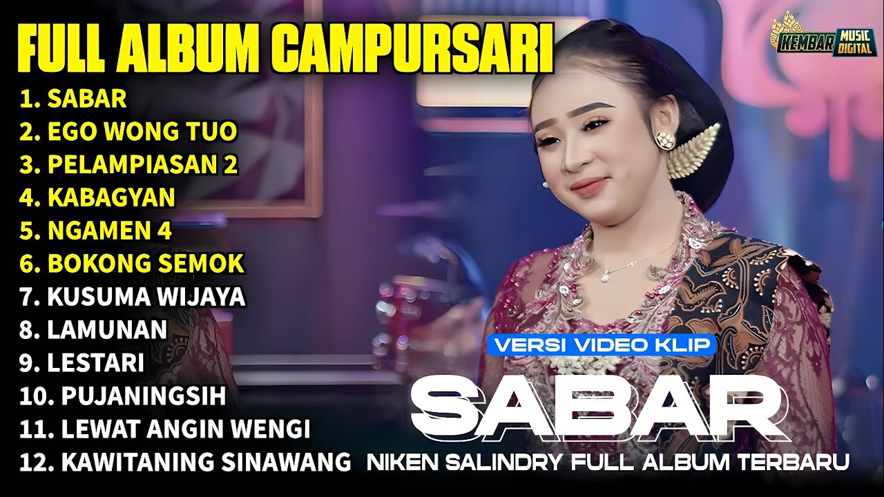 FULL ALBUM CAMPURSARI NIKEN SALINDRY LAGU TRENDING TERBARU -SABAR - EGO WONG TUO - PELAMPIASAN 2
