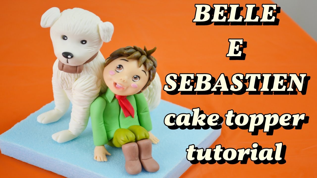 BELLE & SEBASTIEN CAKE TOPPER FONDANT - CANE + BIMBO PASTA DI ZUCCHERO TORTA TUTORIAL