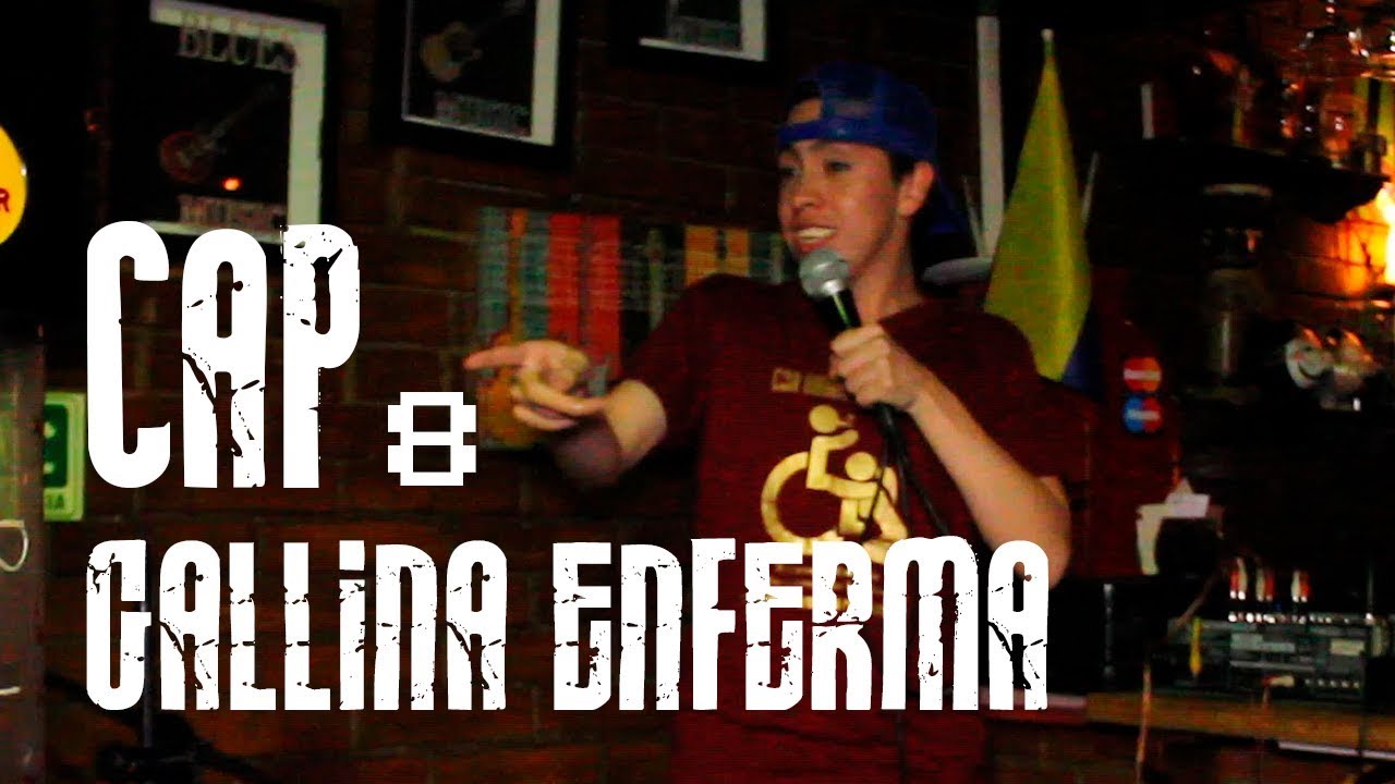 Con &Aacute;nimo de Ofender : Cap #8 - Gallina Enferma
