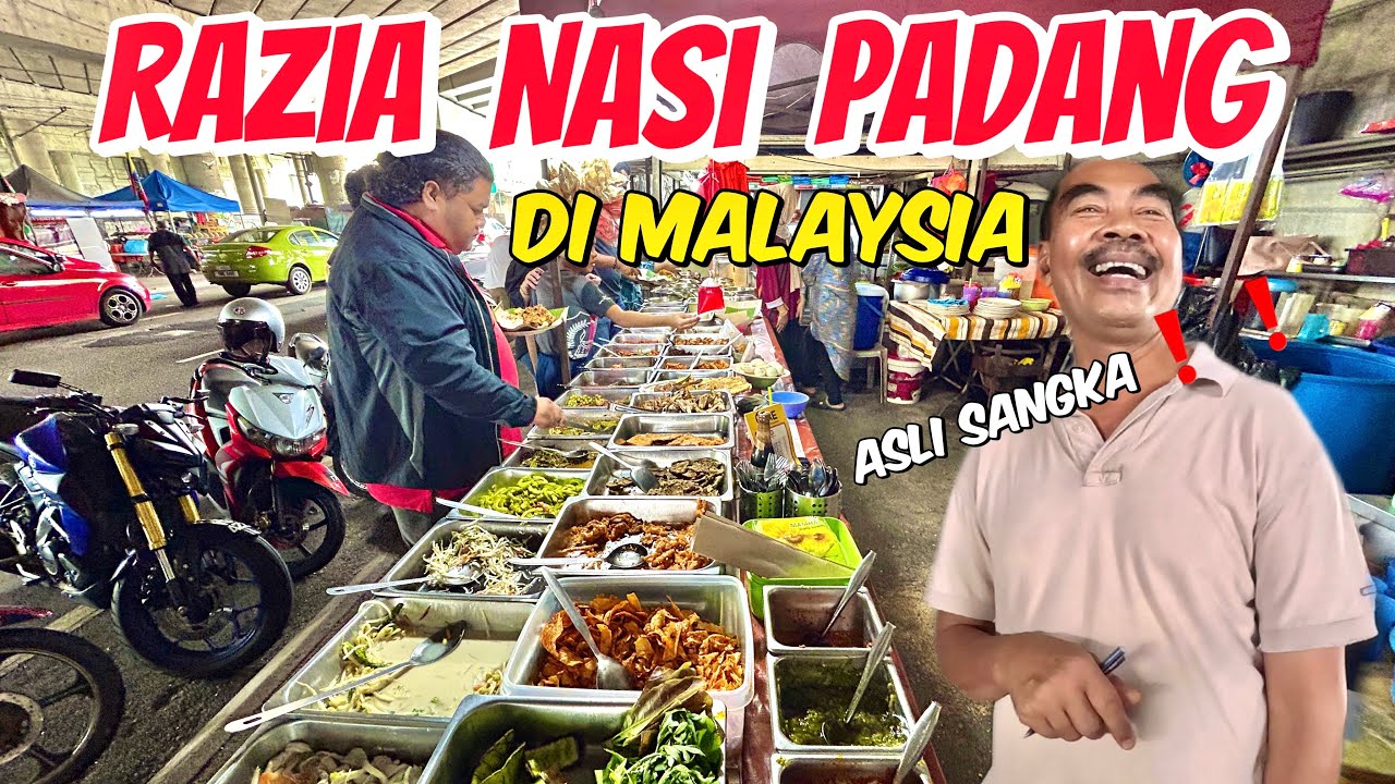 KALAU GAK ASLI PADANG KITA PROTES❗️❗️TOUR KULINER SUMATERA BARAT DI KUALA LUMPUR MALAYSIA ❗️❗️