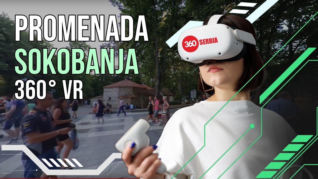 Sokobanja 2019. [360VR]