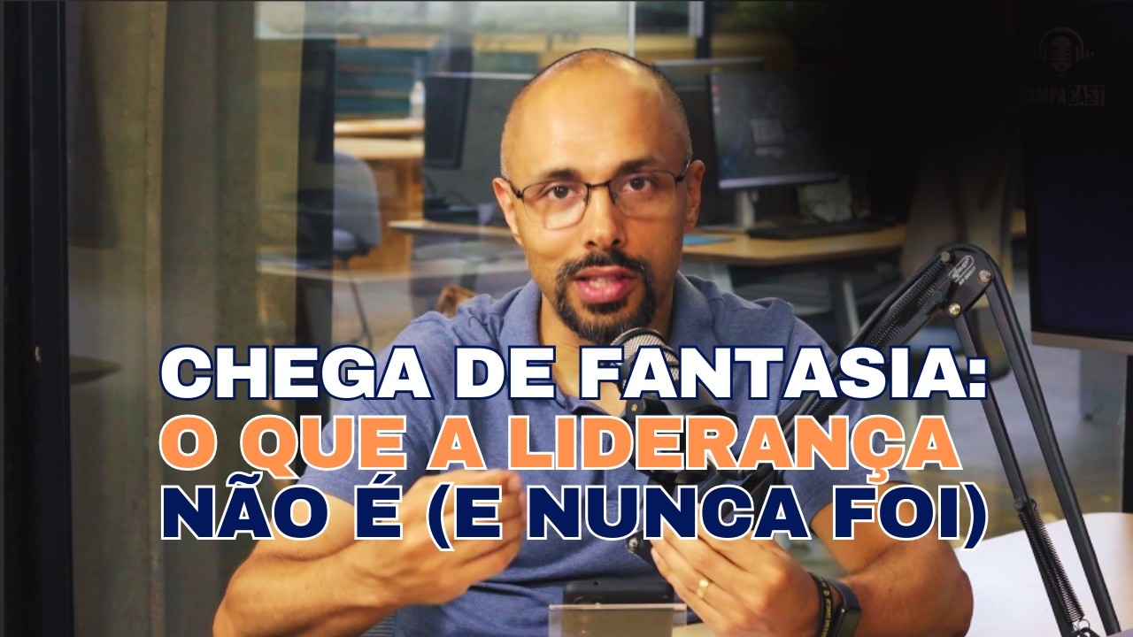 Mitos sobre Liderança - Olá Líder Podcast 036