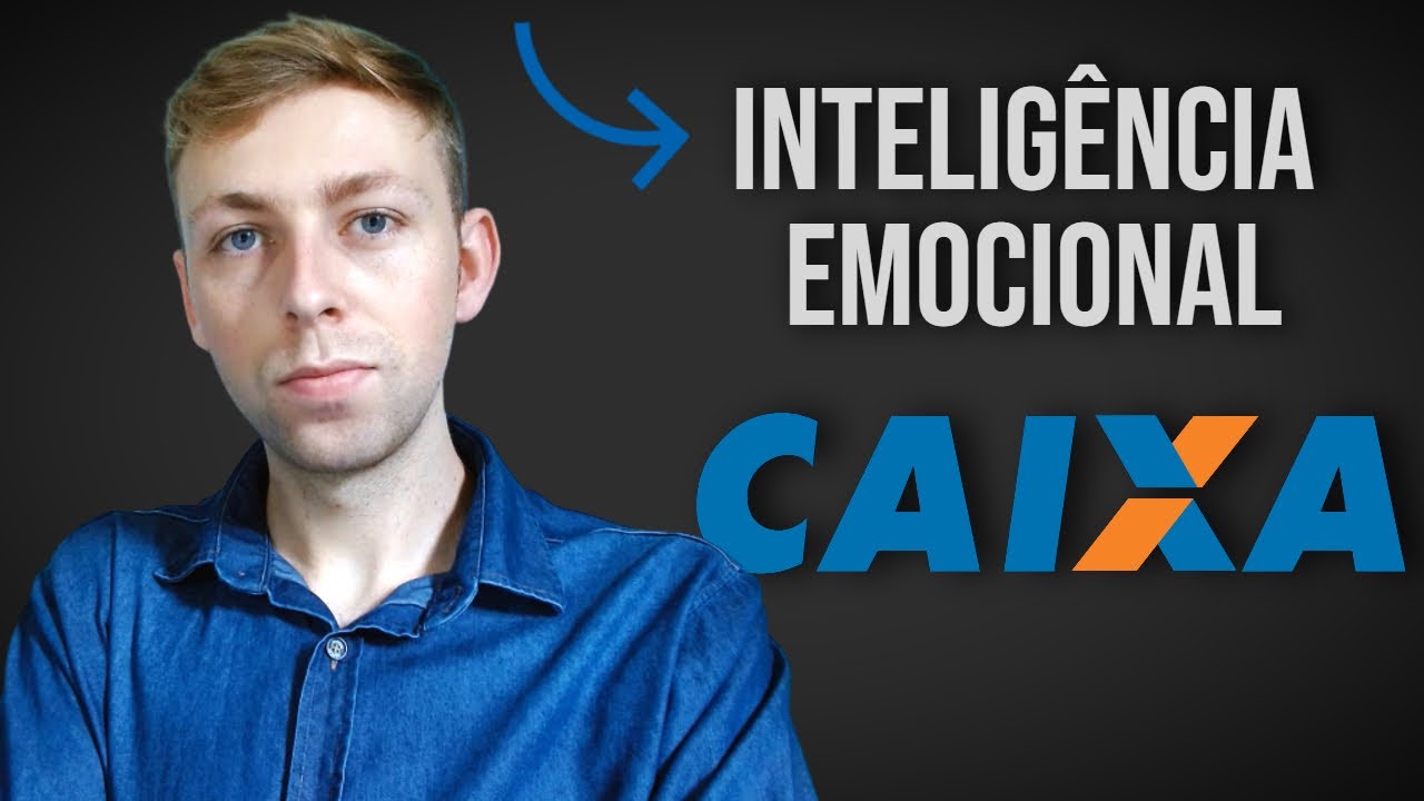 Aula 15 - Inteligência Emocional - Curso Caixa Econômica (CEF)