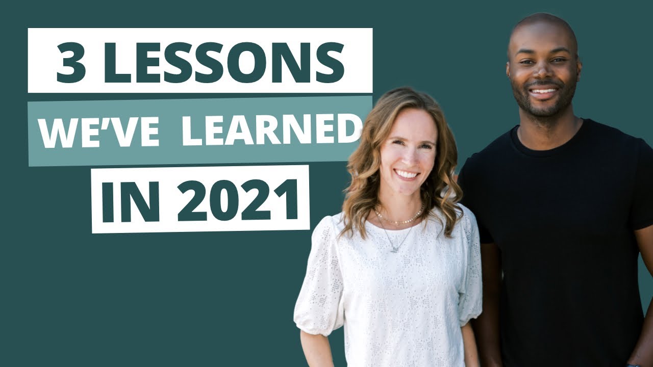 2021&rsquo;s Biggest Real Estate Investing Lessons