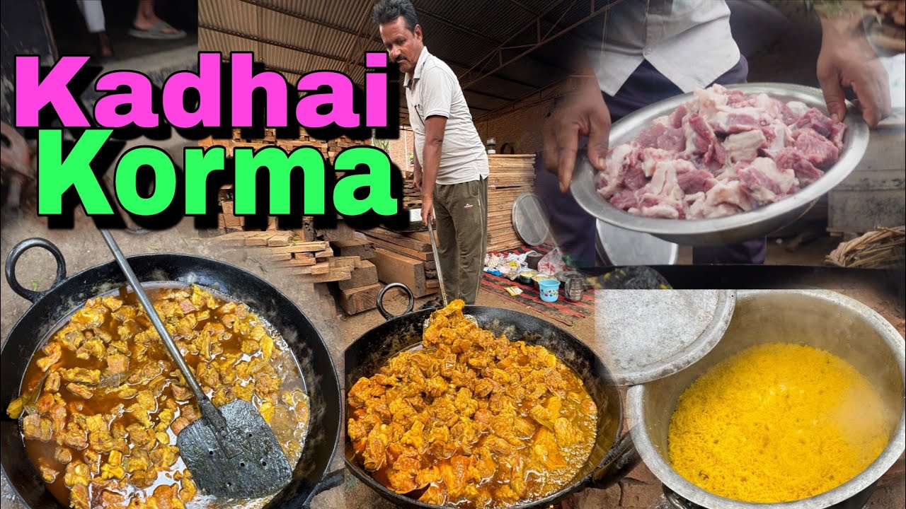 Village Style Kadhai Korma | Kadhai Korma Recipe  | Non Veg Food