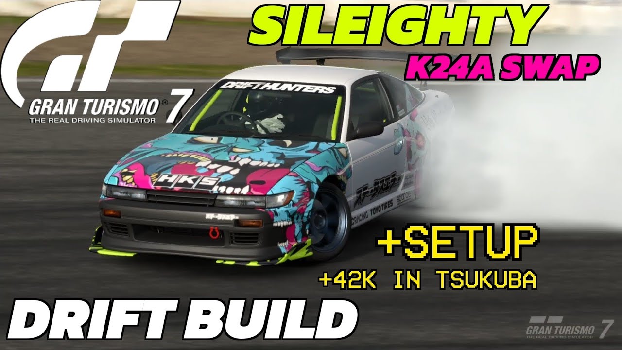 Nissan Sileighty K24A Drift Tune Gran Turismo 7 Setup + Tsukuba Lap