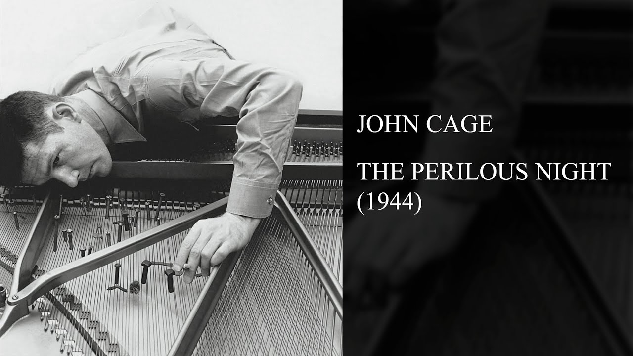 [Score] John Cage: The Perilous Night (1944), for prepared piano (Margaret Leng Tan)