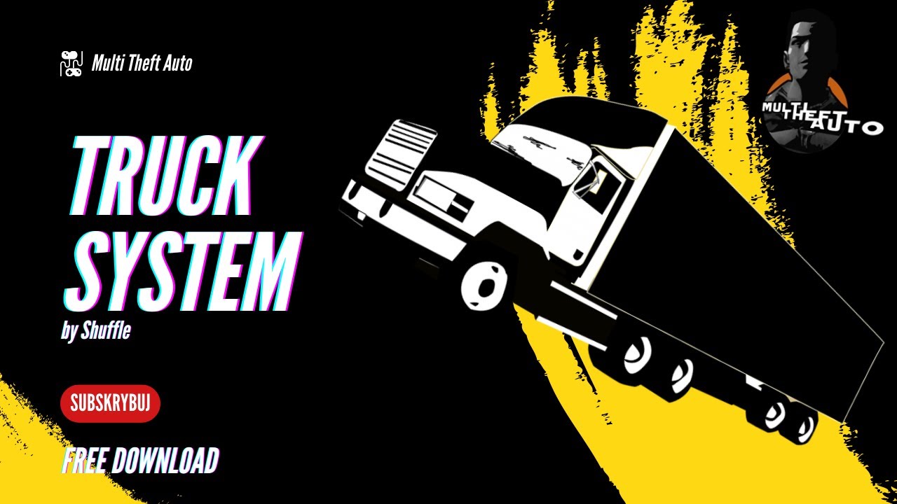SYSTEM ŁADUNKÓW MULTI THEFT AUTO [TRUCK SYSTEM]😨🚚