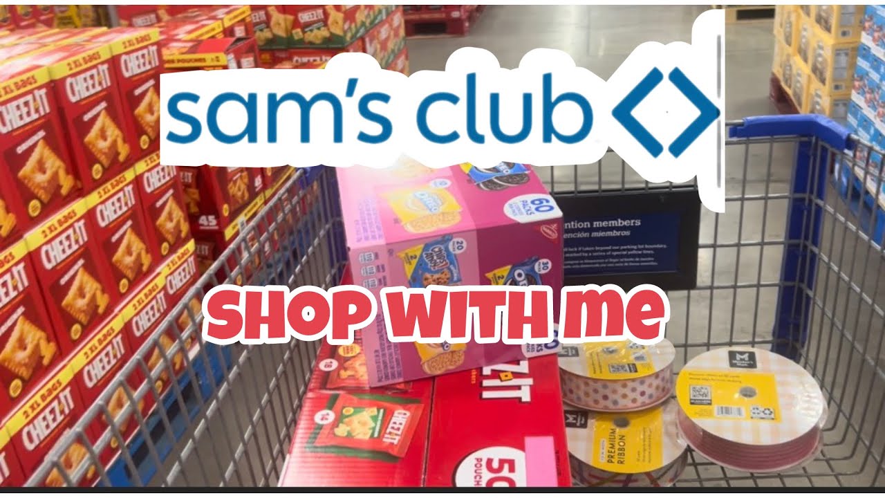 Come shop with me/ Easter Prepping at Sam&rsquo;s Club 