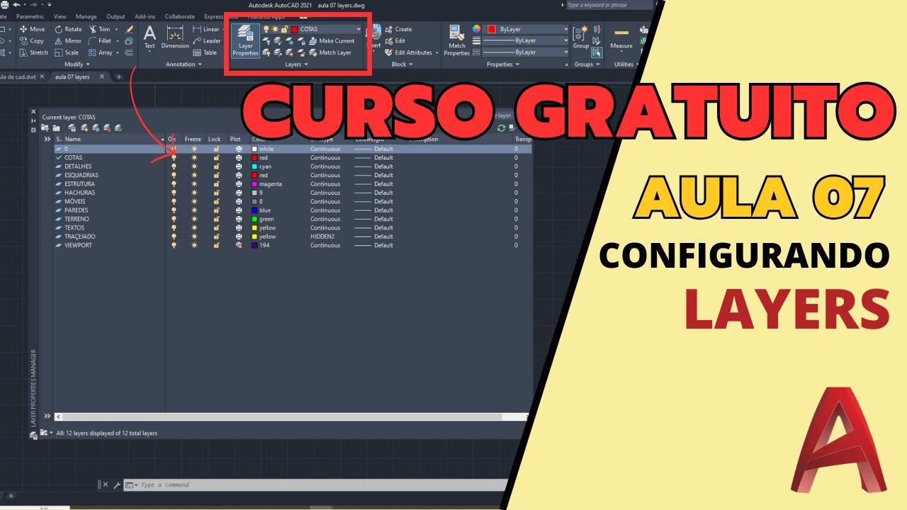 LAYERS (CAMADAS) NO AUTOCAD: Tudo que você precisa saber para usar do JEITO CERTO ✅ I AULA 07