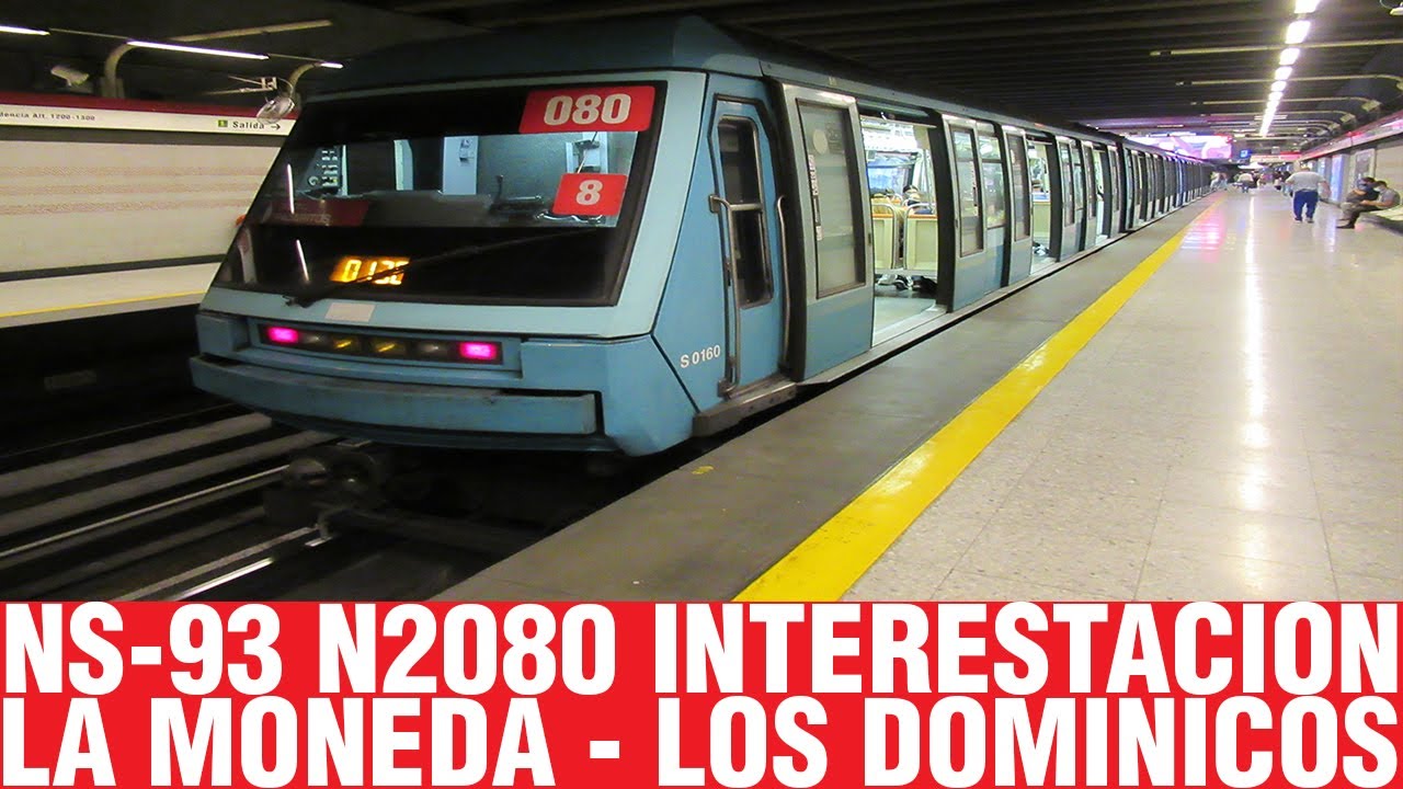 Metro De Santiago | NS-93 N2080 interestacion La Moneda - Los Dominicos
