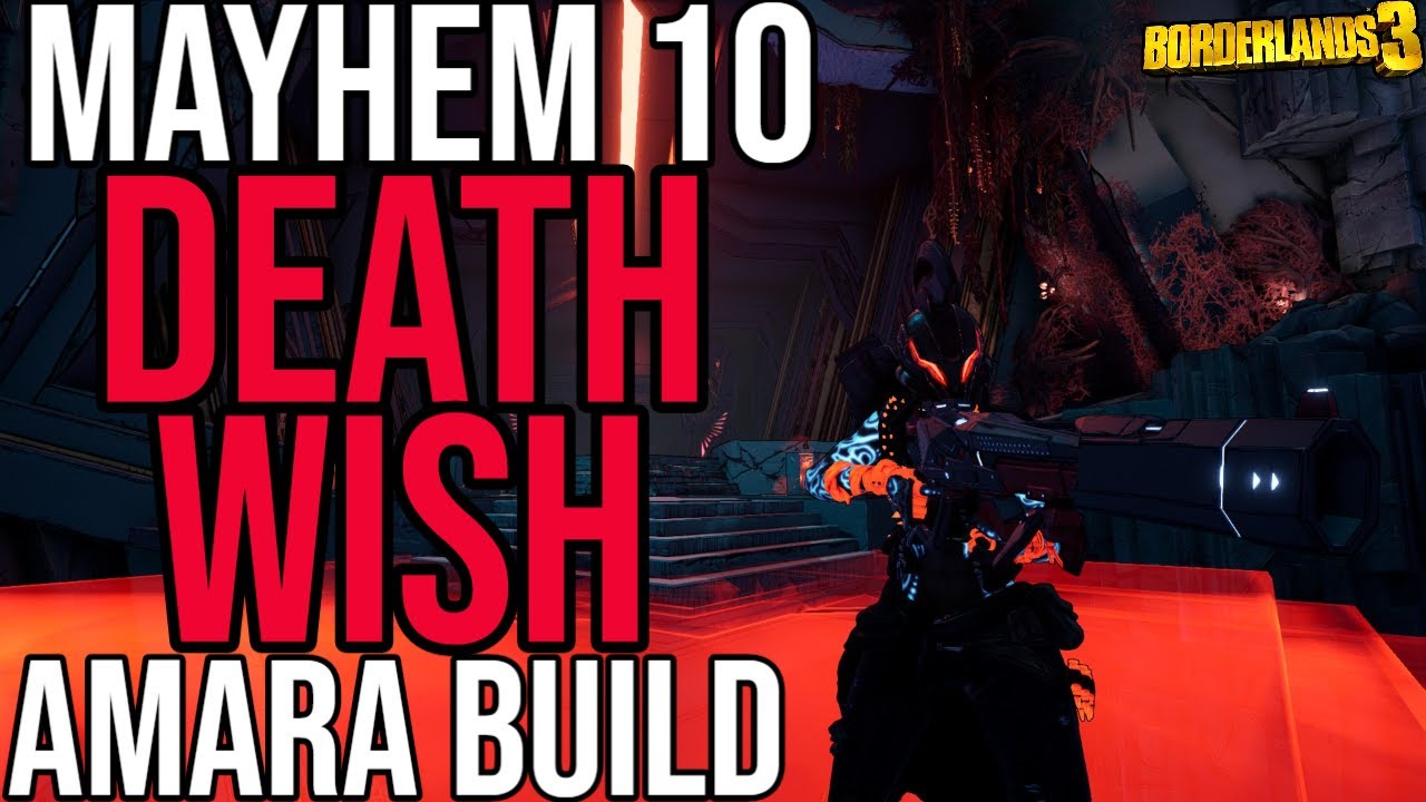 DEATHLESS AMARA CRUSHES MAYHEM 10 (+Gamesave)! // Death Wish Amara Build // Borderlands 3