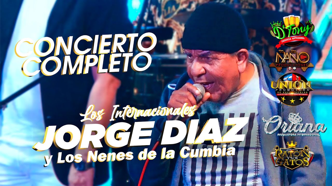 JORGE DIAZ Y LOS NENES DE LA CUMBIA - Concierto en Argentina (EN VIVO) | Promotora Unión