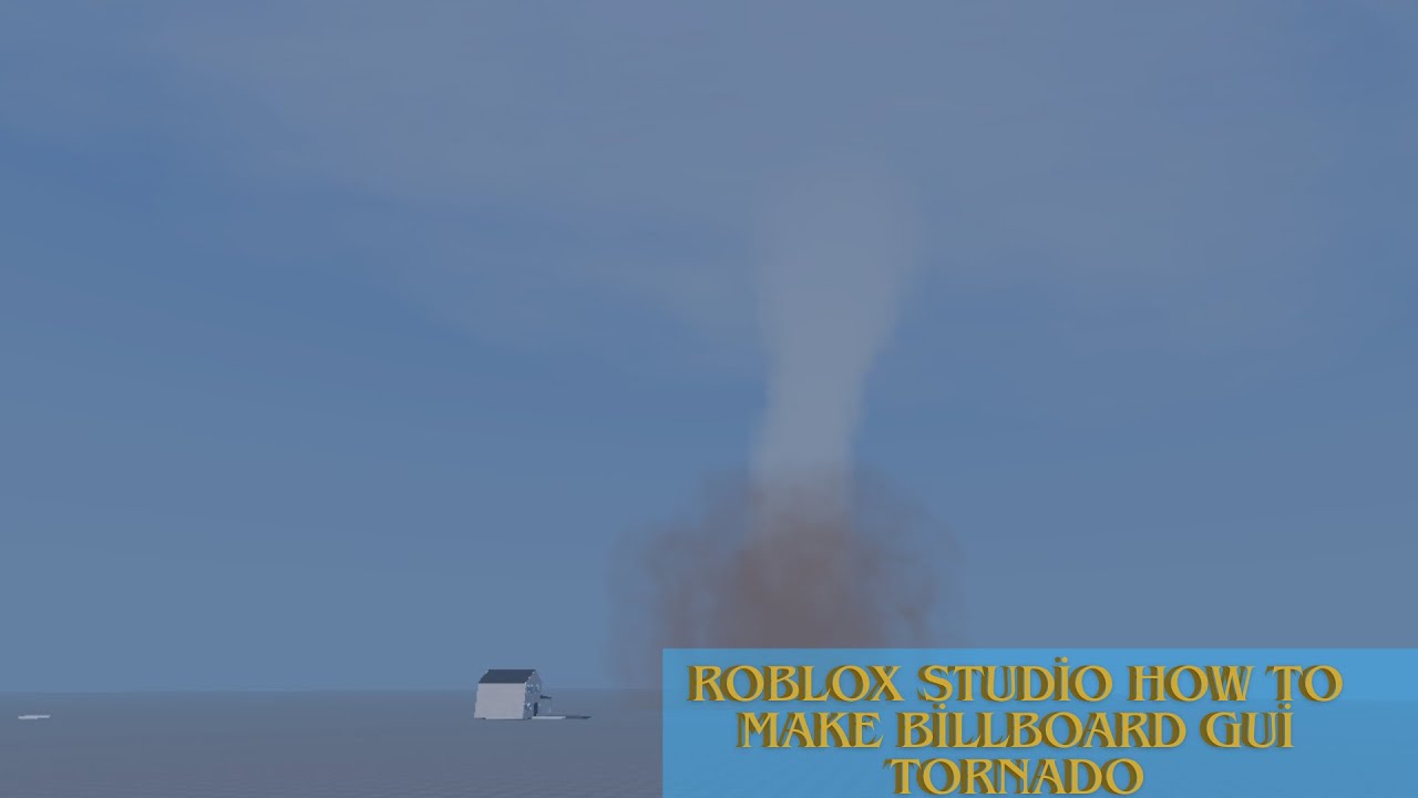 roblox studio how to make tornado