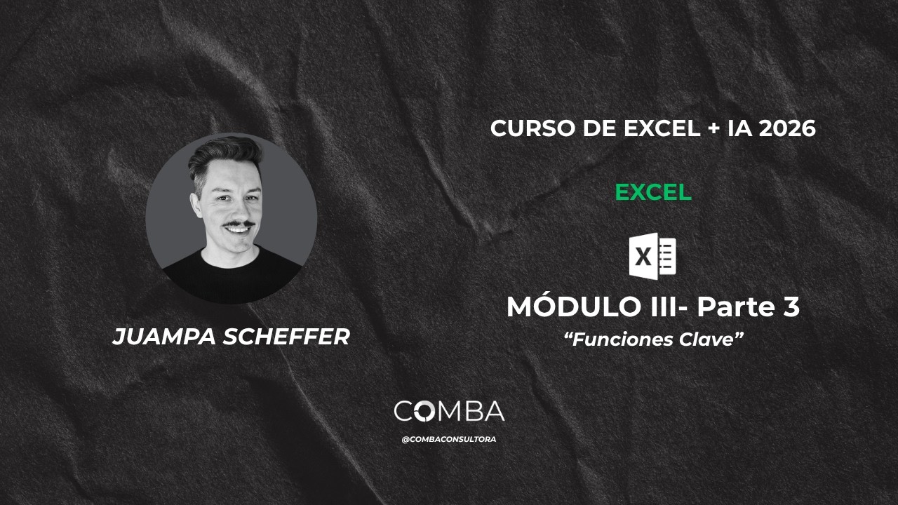 Módulo 3- Excel- Funciones clave