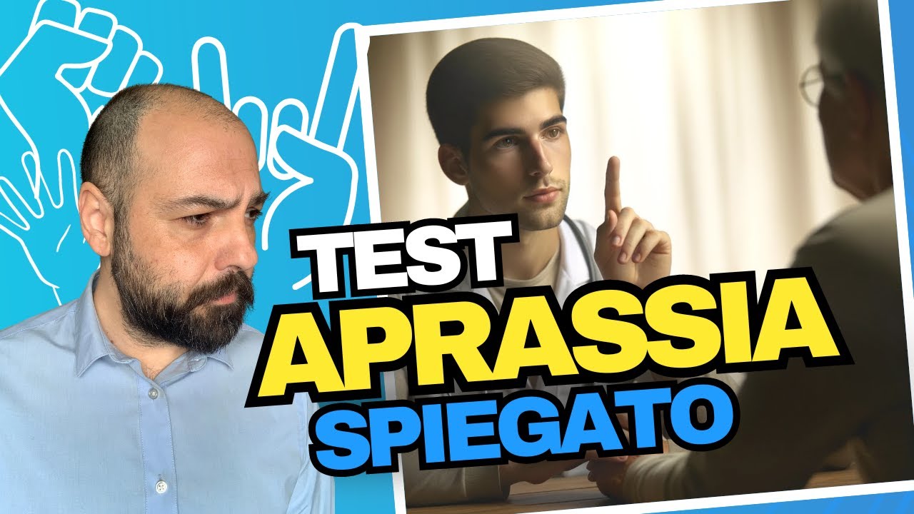 Spiego un test per Aprassia dopo ictus