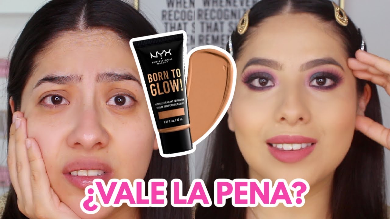Base Born to glow de NYX  ¿Glow que decepciona? #borntoglow #nyx #glow #baseborntoglow