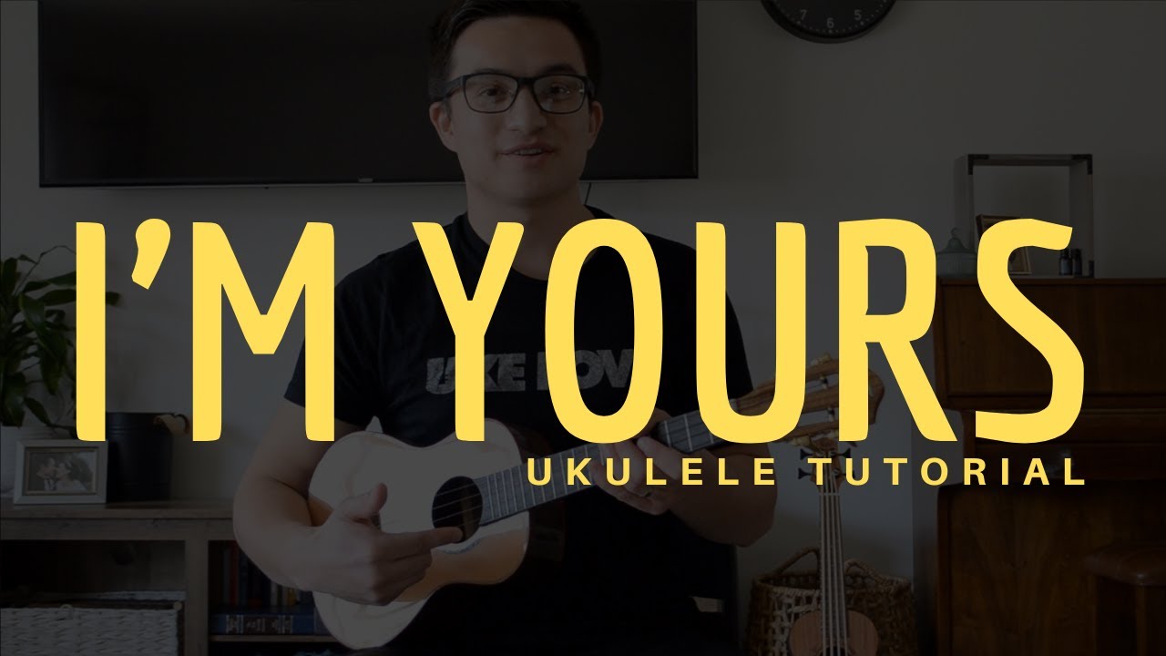 Jason Mraz - I'm Yours (Ukulele Tutorial) - How To Play