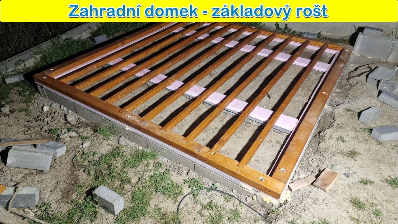 Stavba zahradního domečku 4. část - základový rošt 141. Díl Stavba chaty svépomoci