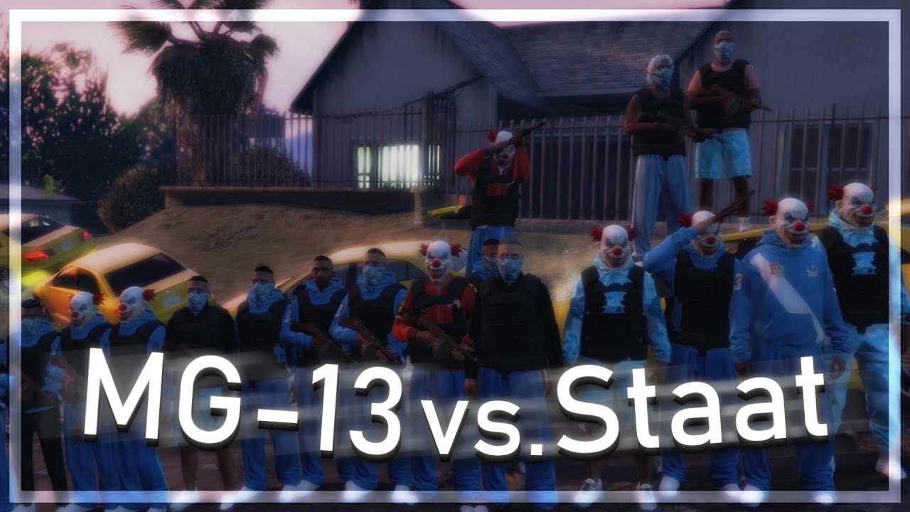 [26s-Ganglife] MG-13 vs. Staat 🔥