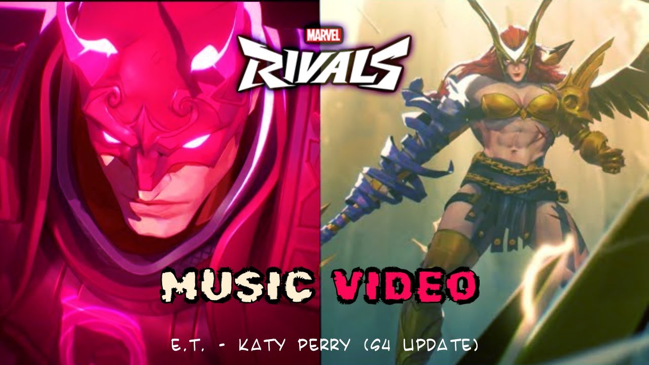 E.T. - Katy Perry Marvel Rivals (Season 4 updated)