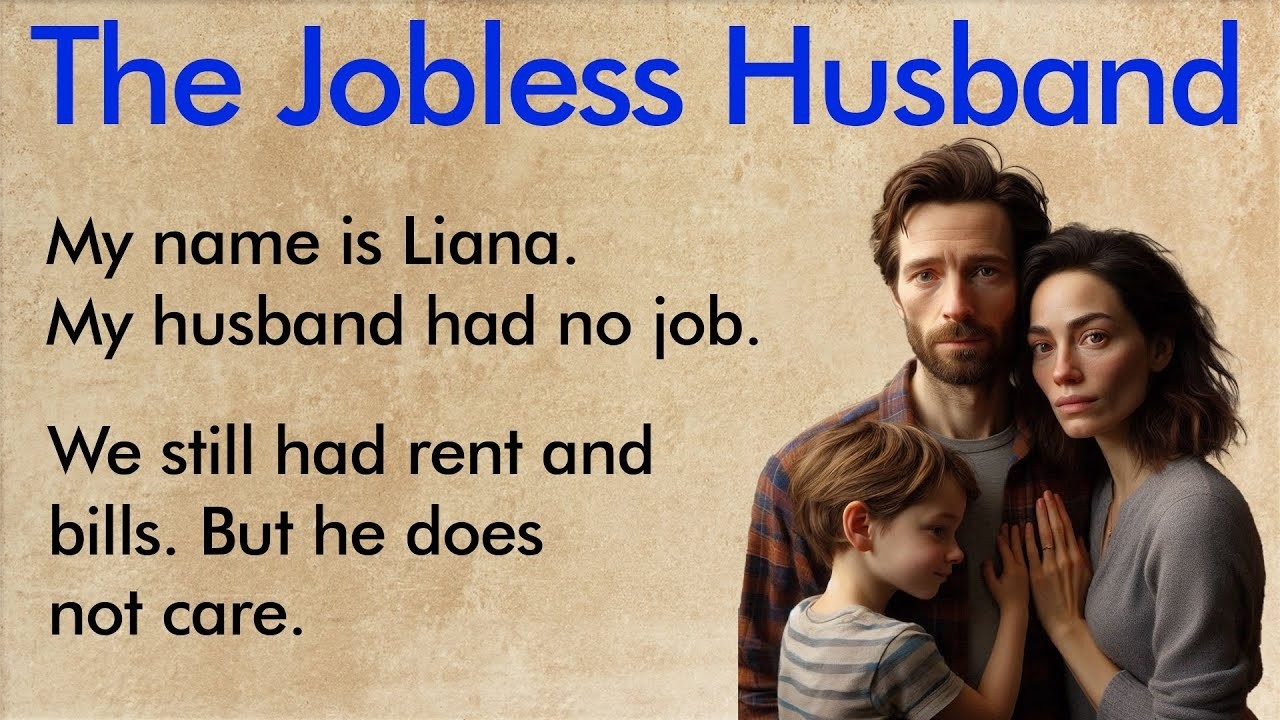 The Jobless Husband ✅ Learn English Through Stories A1–A2 Level ✅