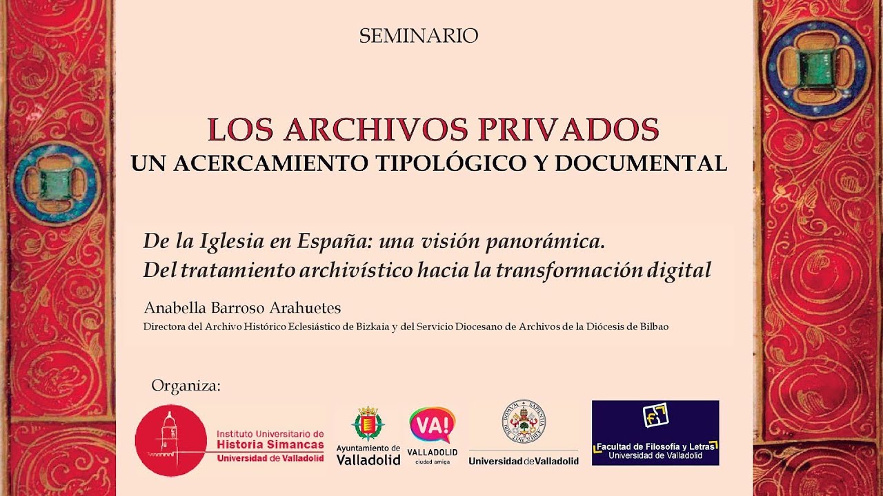 Archivos de la Iglesia en España: una visión panorámica
