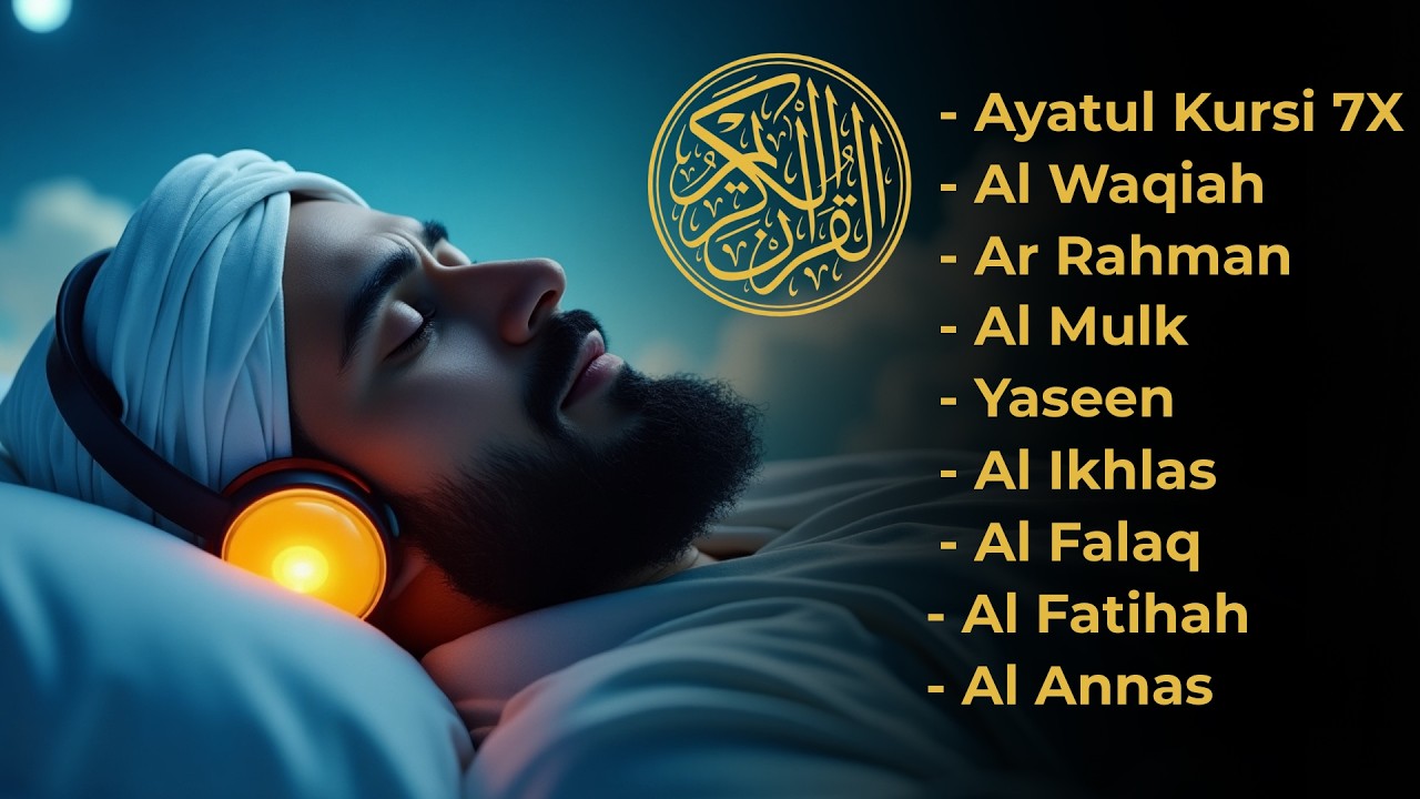 Coran pour un Sommeil Profond  | Laissez la Récitation Apaisante Vous Mener vers un Sommeil Paisible