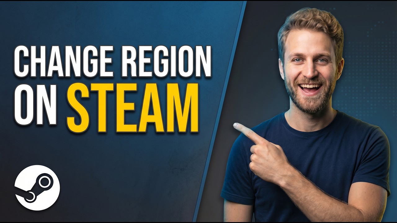 How To Change Region On Steam (2026 Easy Guide)