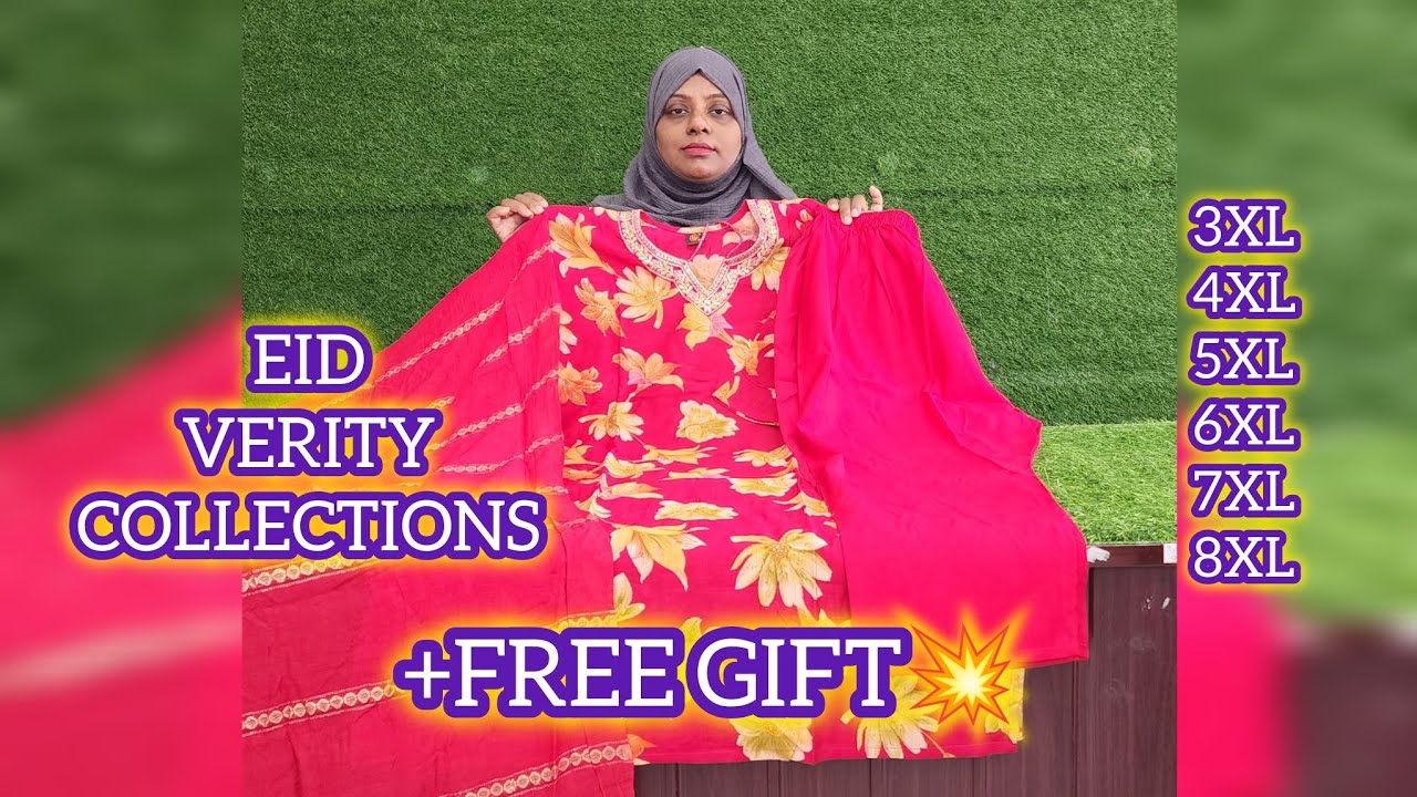 EID VARIETY COLLECTIONS+FREE GIFT ❤️‍🔥 3XL TO 8XL COLLECTIONS #plussize 