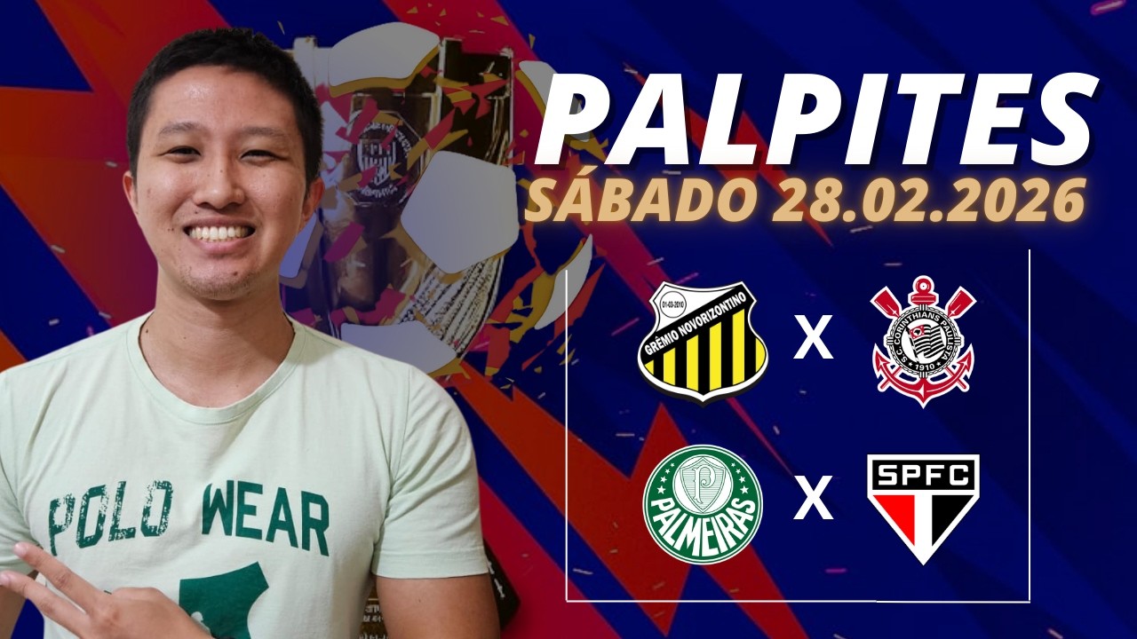PALPITES DE FUTEBOL PARA HOJE DIA 28/02/2026 - Palpites Paulistão Hoje Fase Semifinall!!