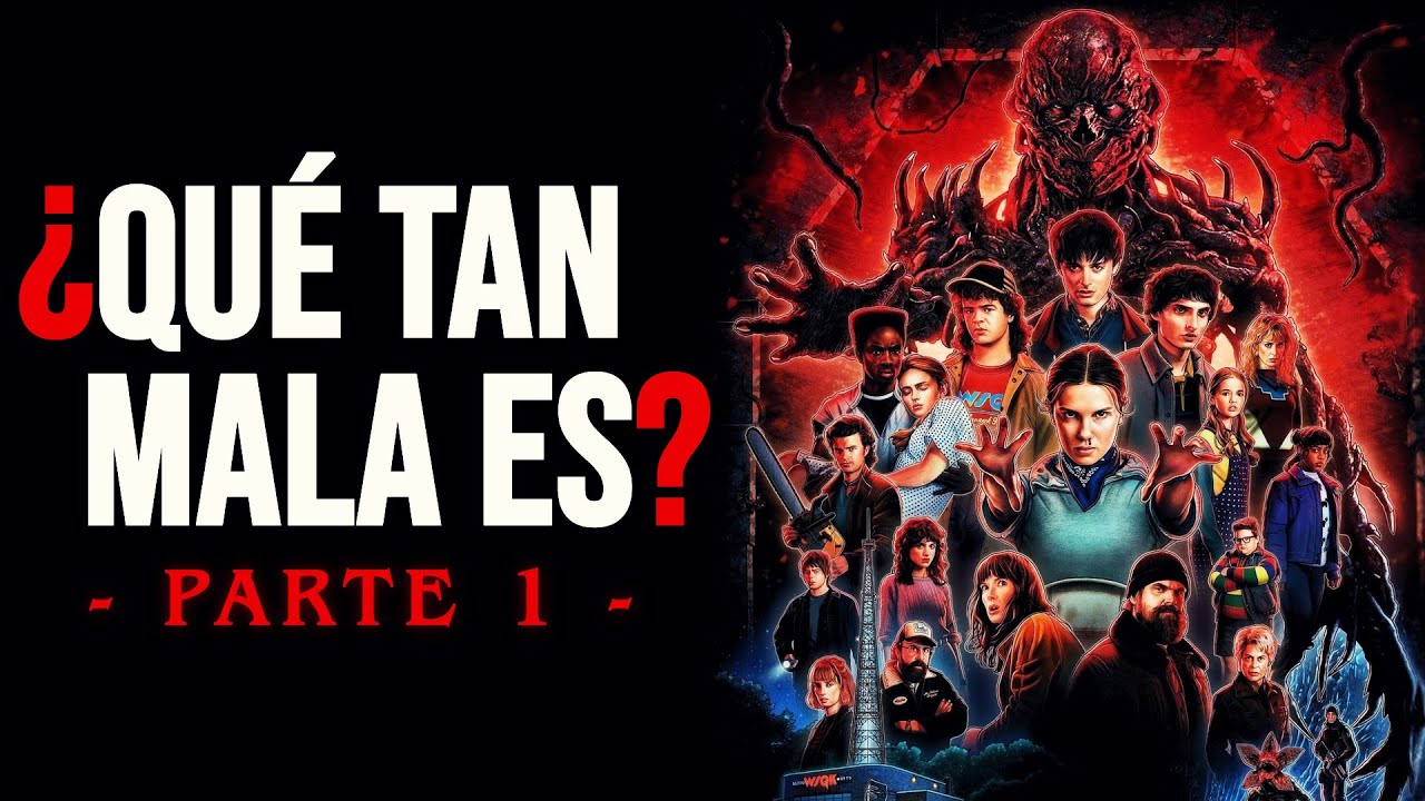 ¿QUÉ TAN MALA ES: STRANGER THINGS 5? | PARTE 1 | Una Promesa Rota