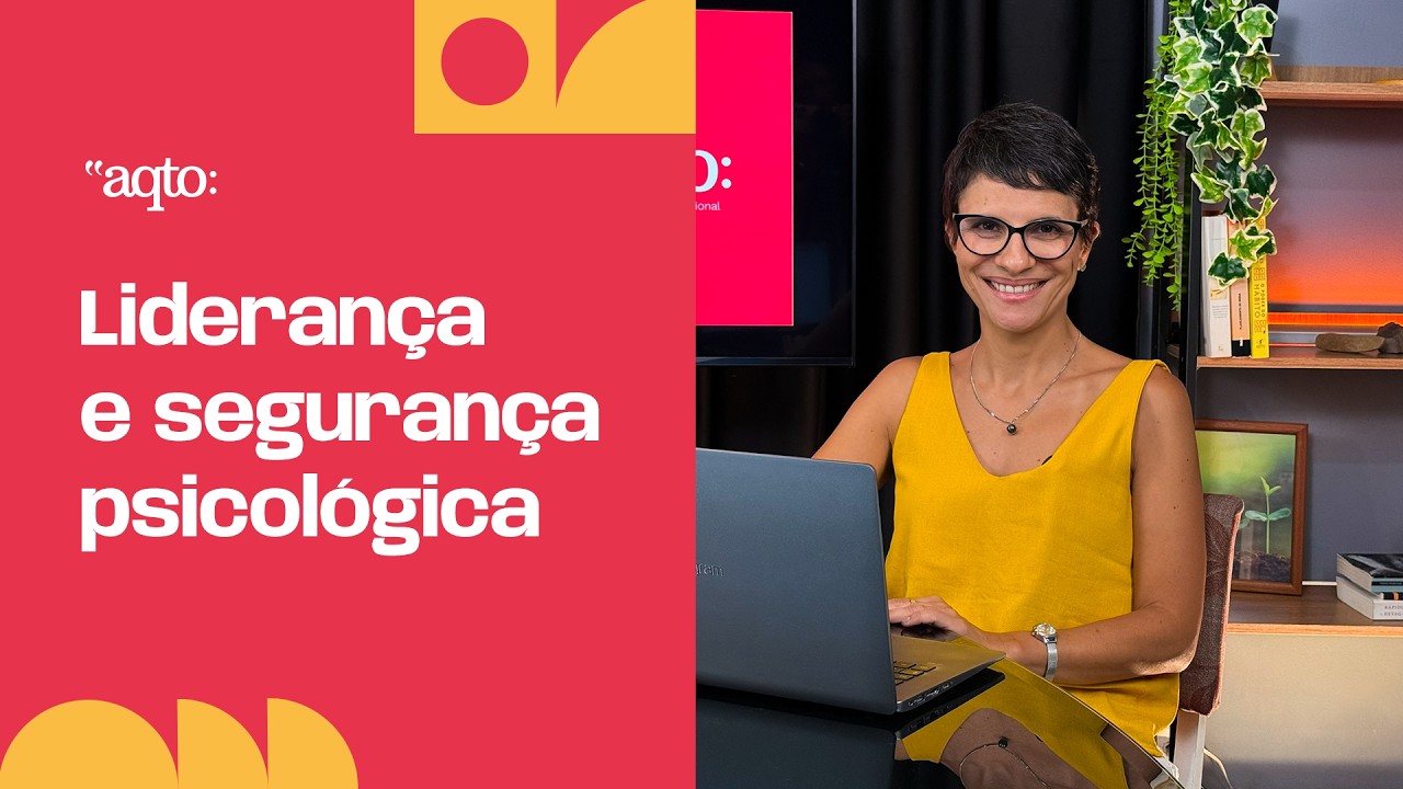 Liderança e segurança psicológica
