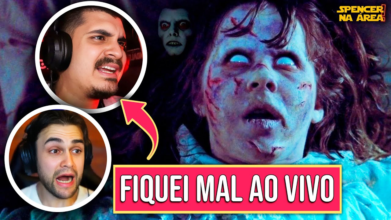 O EXORCISTA É O FILME MAIS ASSUSTADOR DE TODOS