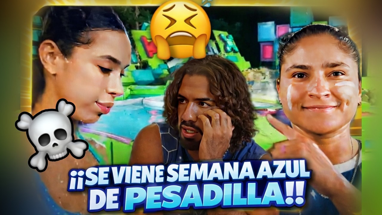 Super MALA NOTICIA!😫Azules Tendrán Semana 24 DE PESADILLA😰Solo ganarán VILLA y Después Nada EXATLÓN