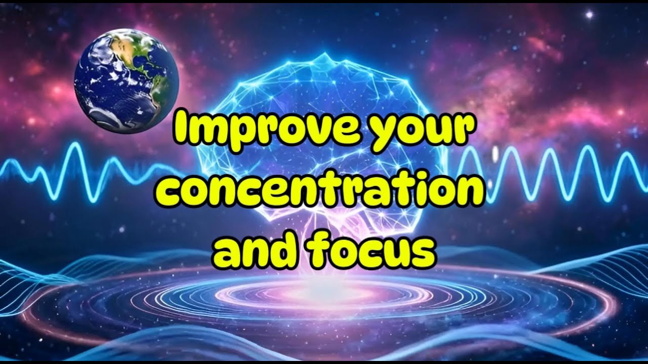 Improve your concentration and focus.