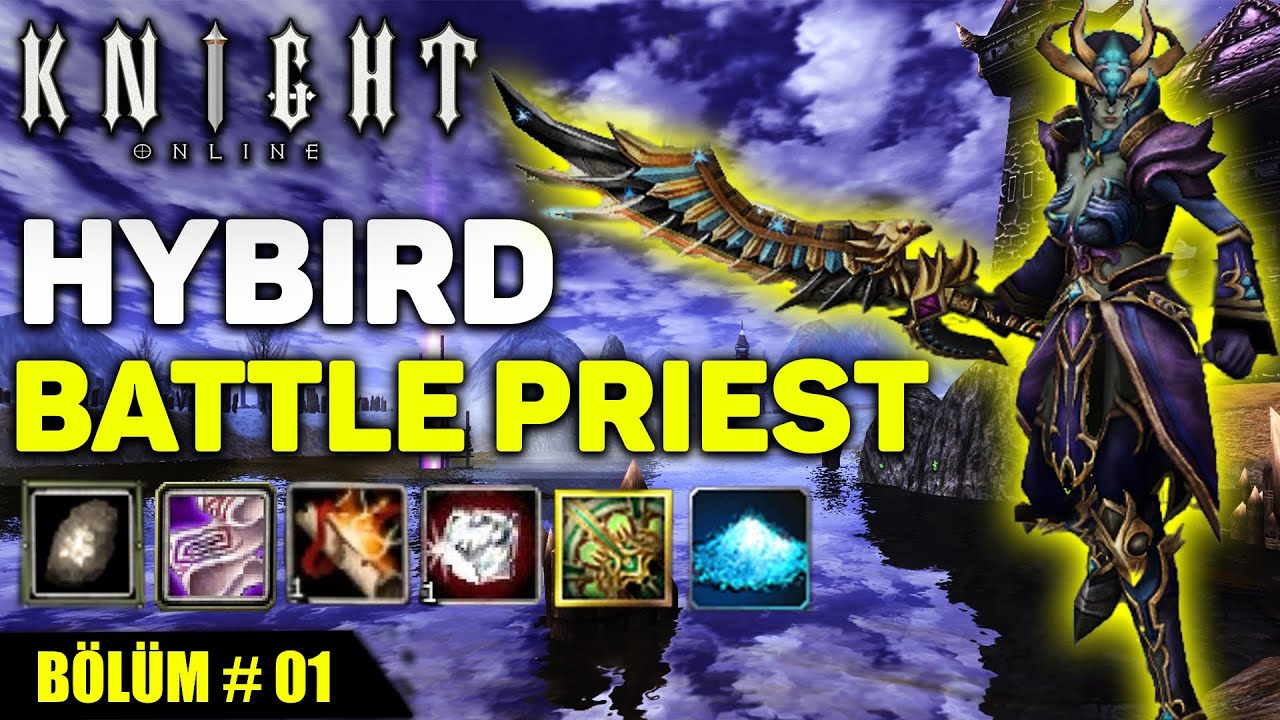 HYBRID Battle Priest #1 | Farm, BDW, JR, Draki, Pk | Knight Online