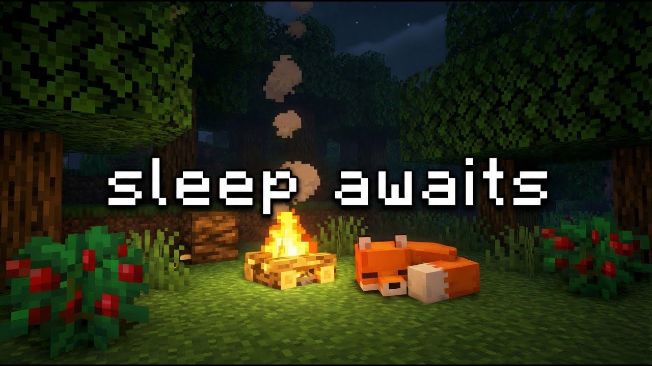 you’re safe here, i promise... (minecraft sleep music)