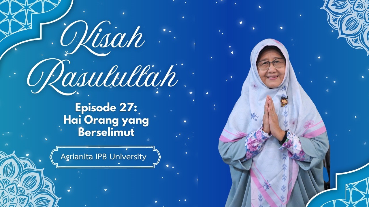 Episode 27 - Hai Orang yang Berselimut