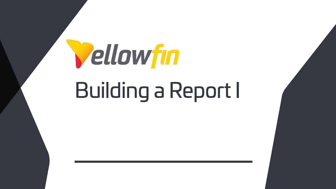 Basic Content Creation | Building a Report I