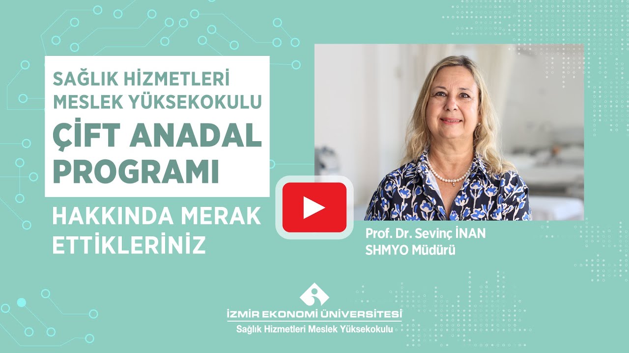 Sağlık Hizmetleri Meslek Yüksekokulu Çift Anadal Programı Hakkında Merak Ettikleriniz