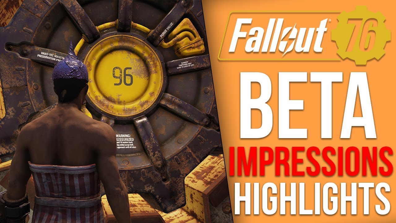 Fallout 76  - My Final BETA Impressions and Highlights