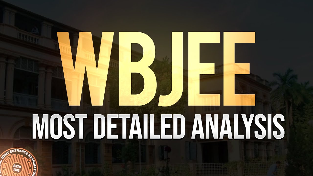 🚀 WBJEE | Most Detailed Analysis | Most Important Chapters | Watch it to Crack WBJEE | MathonGo